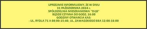 Informacja o godzinach otwarcia SM 